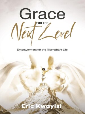 cover image of Grace For the Next Level